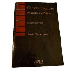 Constitutional Law Principles And Policies Law Book 2nd Ed 2002 SC Chemerins